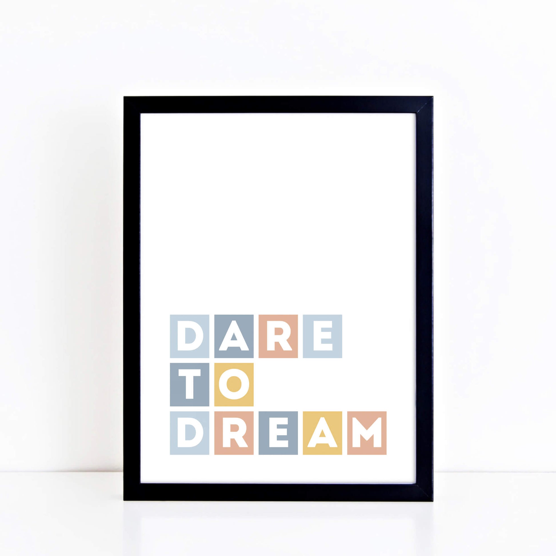 Dare To Dream Wall Print by SixElevenCreations Product Code SEP0037