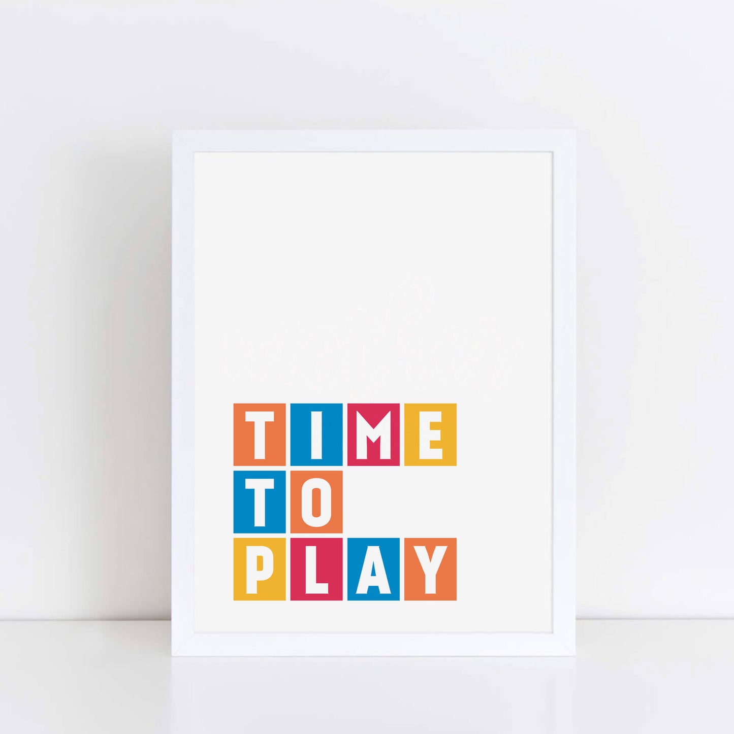 Time To Play Poster by SixElevenCreations Product Code SEP0045