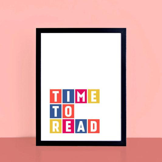 Time To Read Wall Art Print by SixElevenCreations Product Code SEP0047