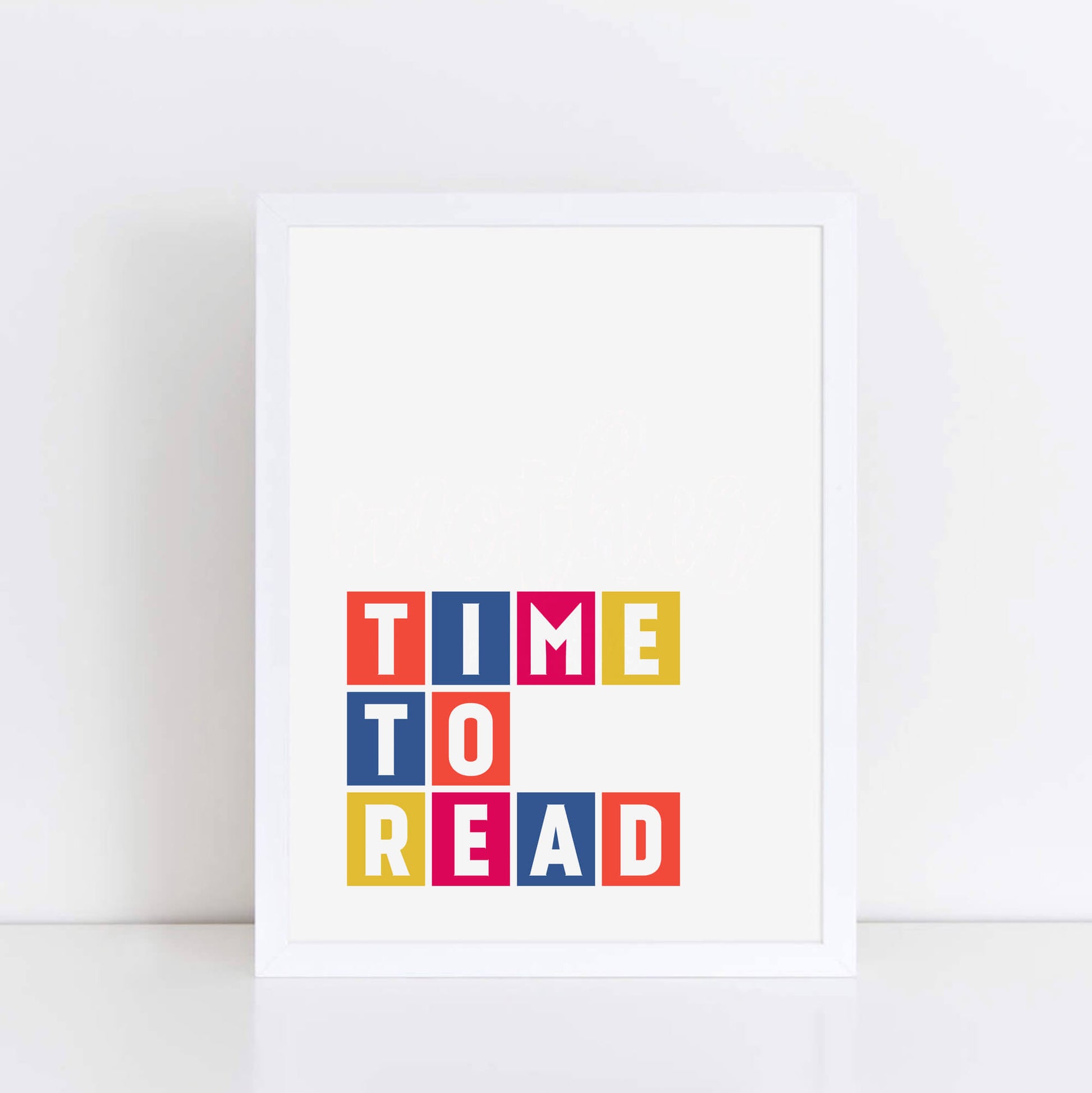 Time To Read Wall Art Print by SixElevenCreations Product Code SEP0047