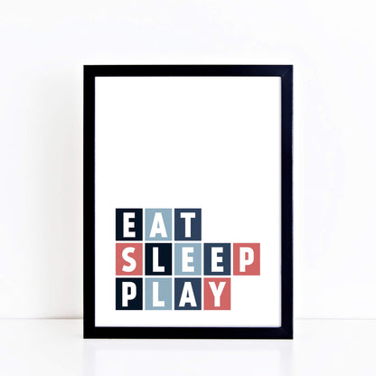 Eat Sleep Play Kids Poster by SixElevenCreations Product Code SEP0049