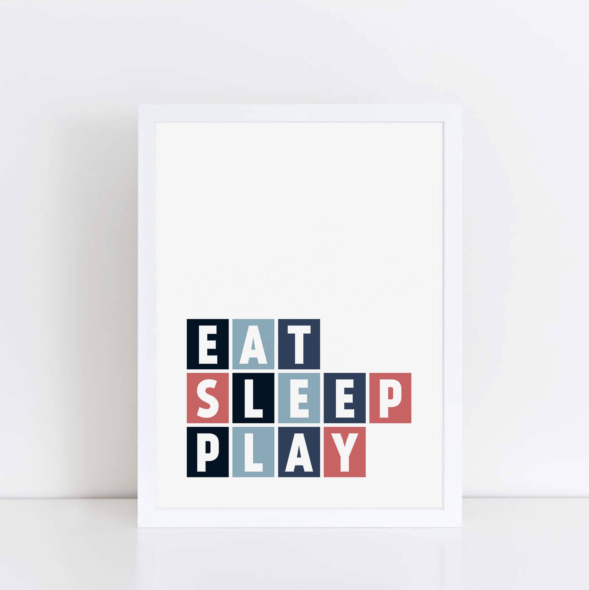 Eat Sleep Play Kids Poster by SixElevenCreations Product Code SEP0049