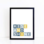 Rise And Shine Wall Print by SixElevenCreations Product Code SEP0051