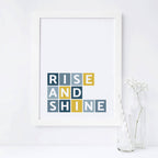 Rise And Shine Wall Print by SixElevenCreations Product Code SEP0051