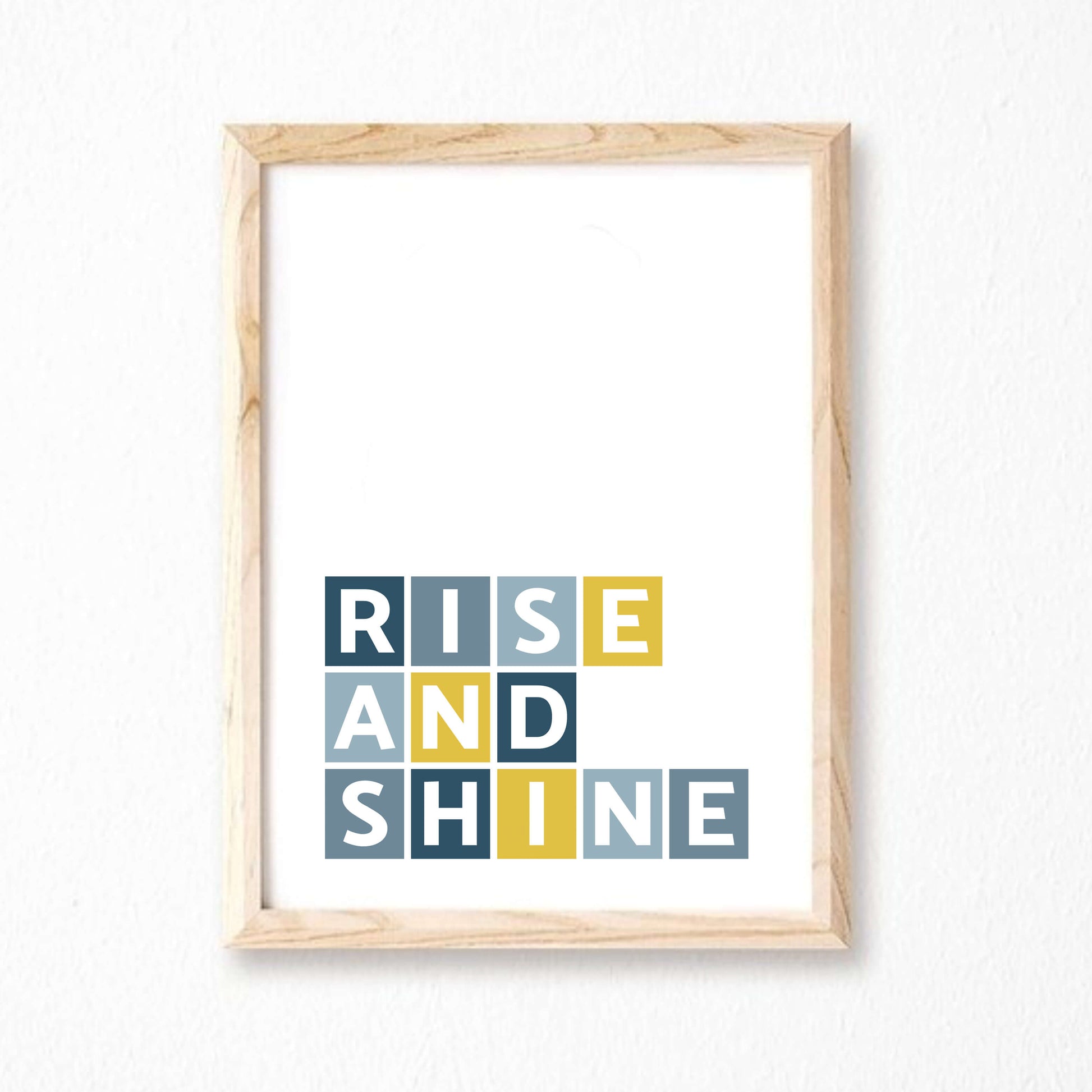 Rise And Shine Wall Print by SixElevenCreations Product Code SEP0051