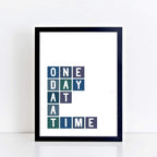 One Day At A Time Motivational Print by SixElevenCreations Product Code SEP0053