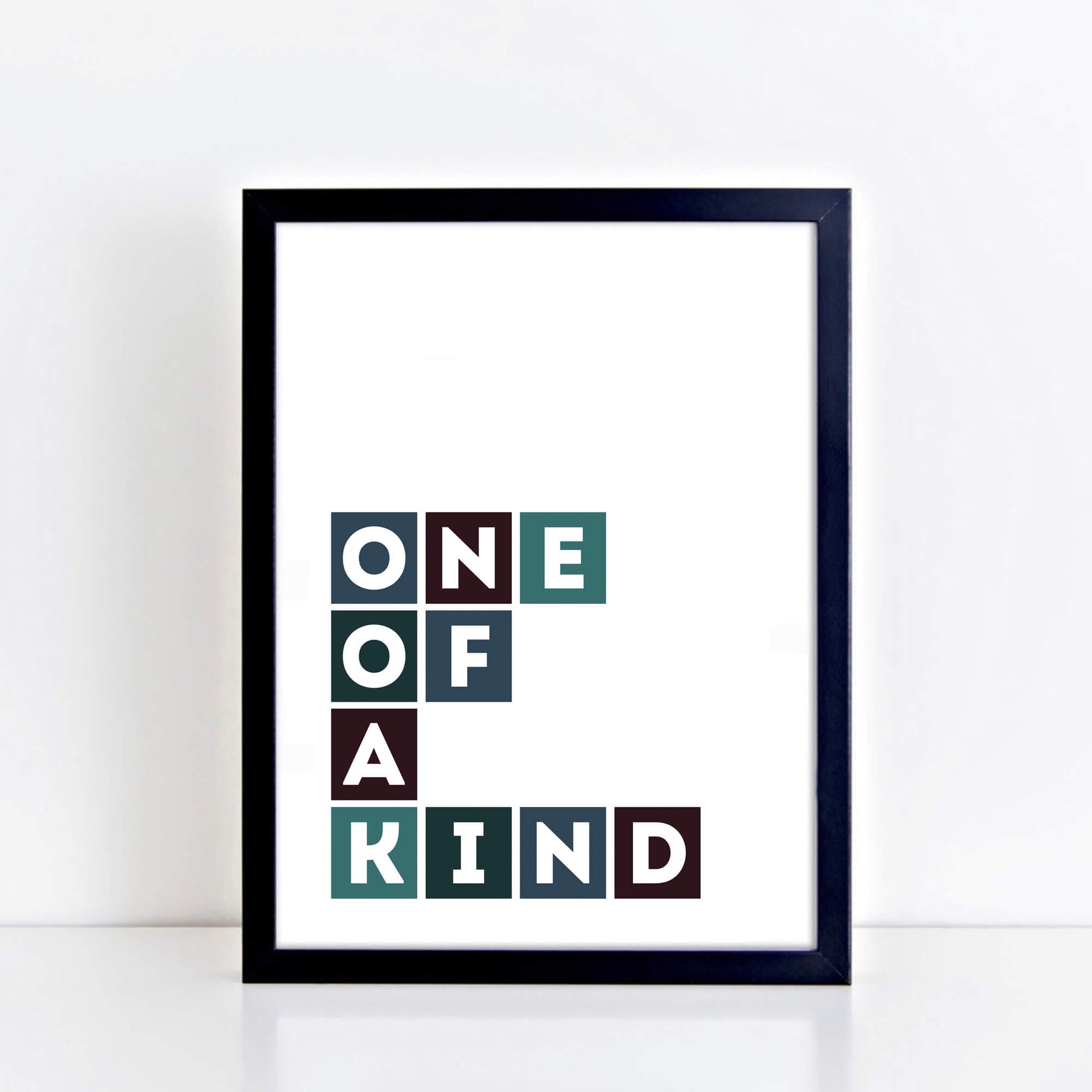 One Of A Kind Poster by SixElevenCreations Product Code SEP0054
