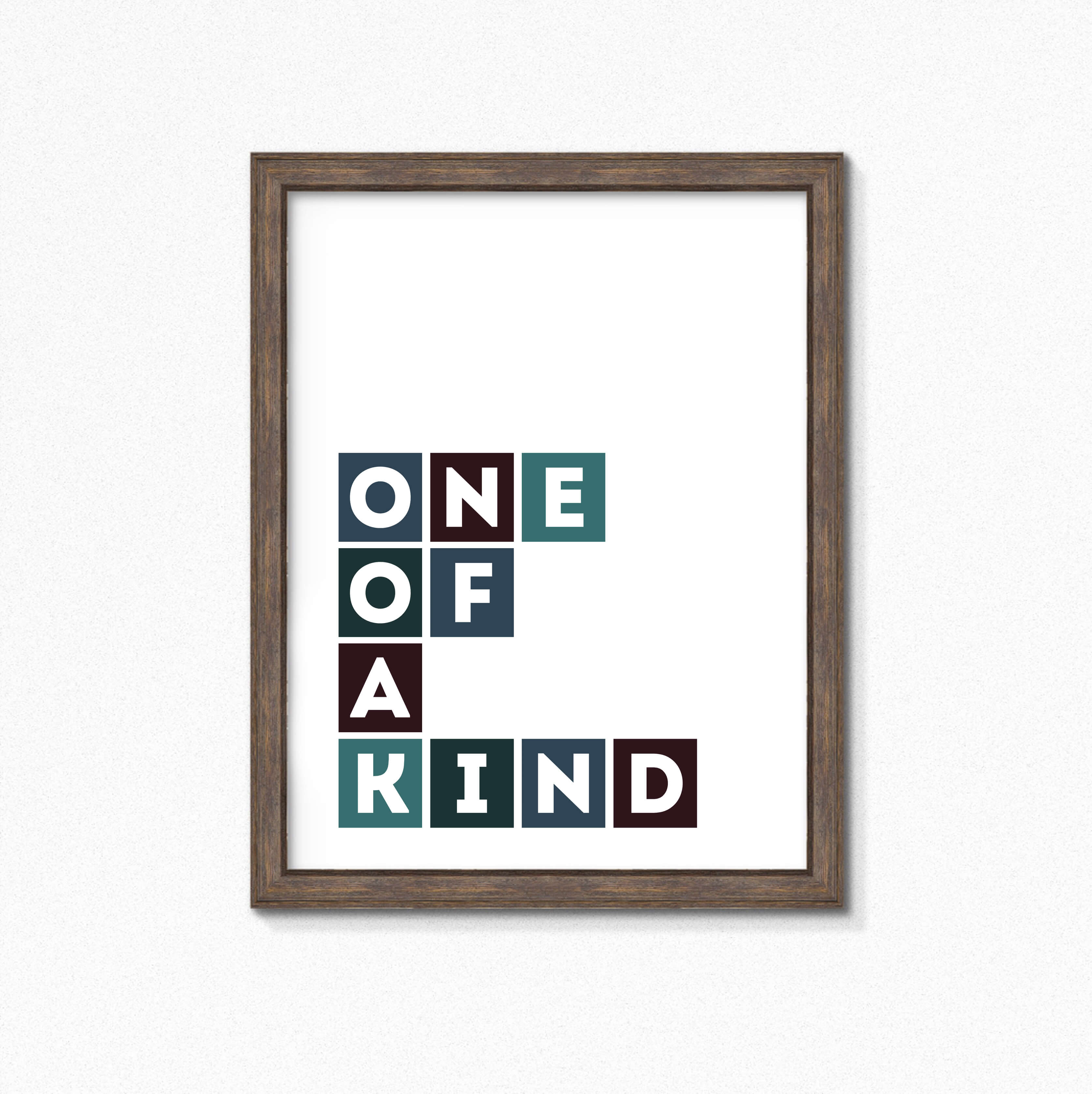 One Of A Kind Poster by SixElevenCreations Product Code SEP0054