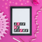 Joie De Vivre Print by SixElevenCreations Product Code SEP0055