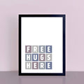 Free Hugs Here Wallprint by SixElevenCreations Product Code SEP0059