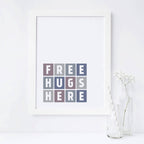 Free Hugs Here Wallprint by SixElevenCreations Product Code SEP0059