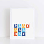 Play All Day Kids Wall Art by SixElevenCreations Product Code SEP0060