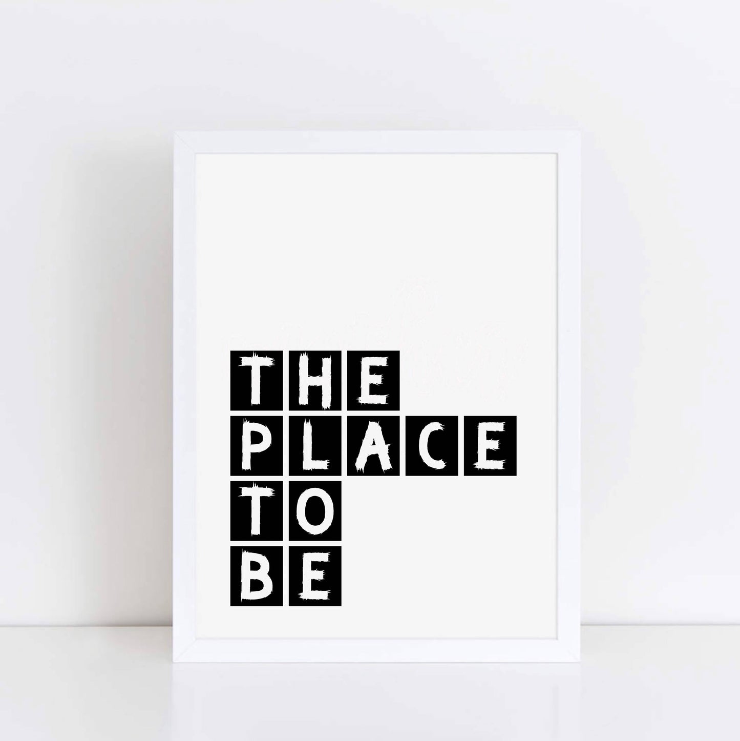 The Place To Be Typography Wall Art by SixElevenCreations Product Code SEP0073