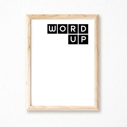 Word Up Monochrome Art Print by SixElevenCreations Product Code SEP0080
