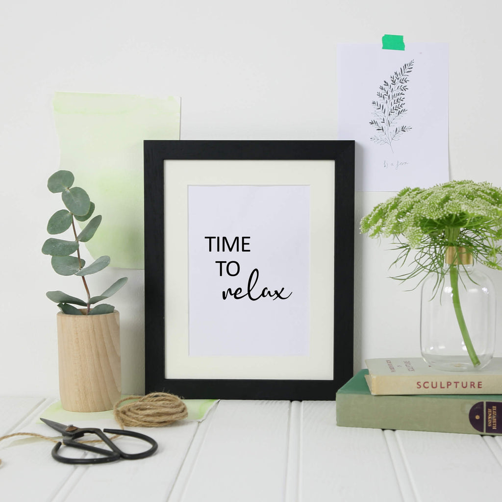 Time To Relax Quote Print by SixElevenCreations. Product Code SEP0105