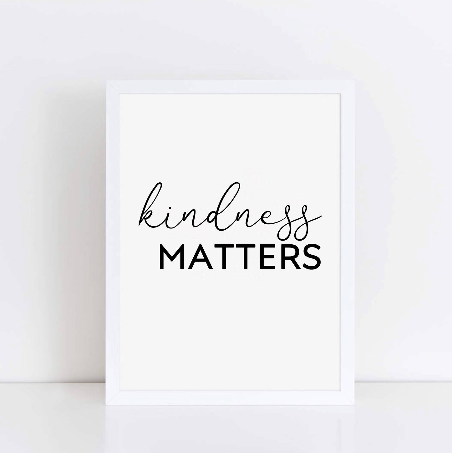 Kindness Matters Quote Print by SixElevenCreations. Product Code SEP0106