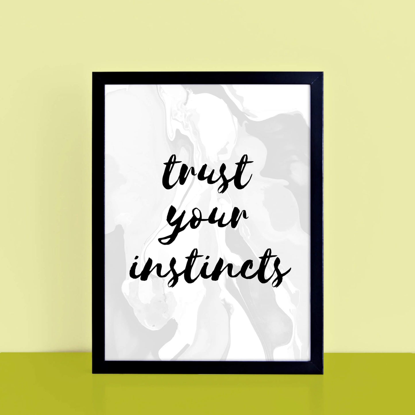 Trust Your Instincts Poster by SixElevenCreations. Product Code SEP0302