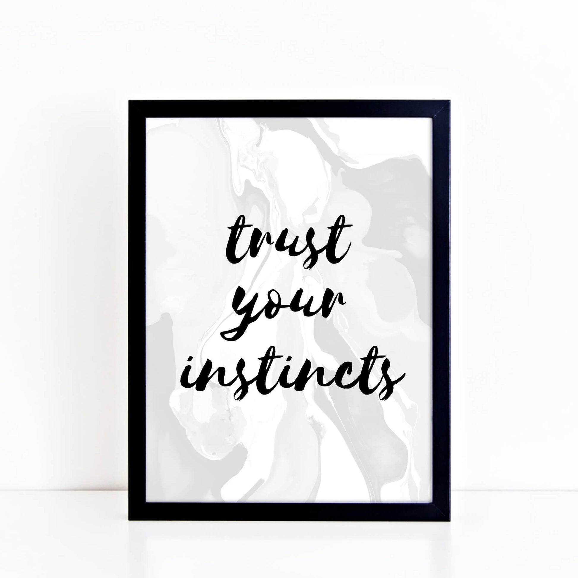Trust Your Instincts Poster by SixElevenCreations. Product Code SEP0302
