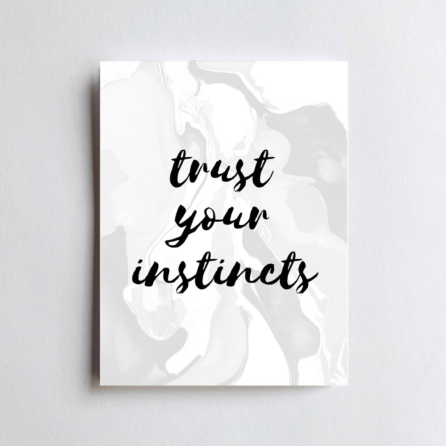 Trust Your Instincts Poster by SixElevenCreations. Product Code SEP0302