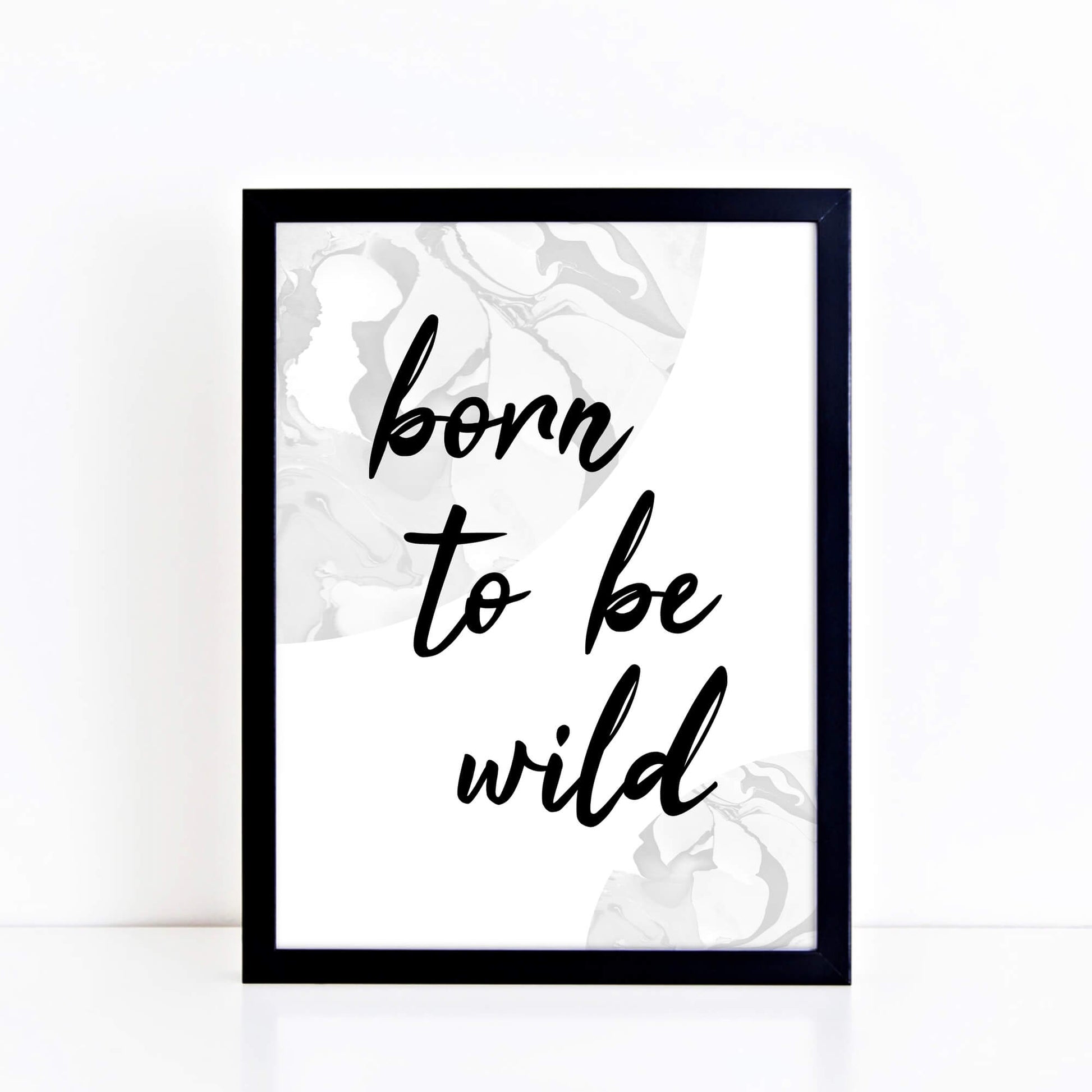 Born To Be Wild Print by SixElevenCreations. Product Code SEP0309