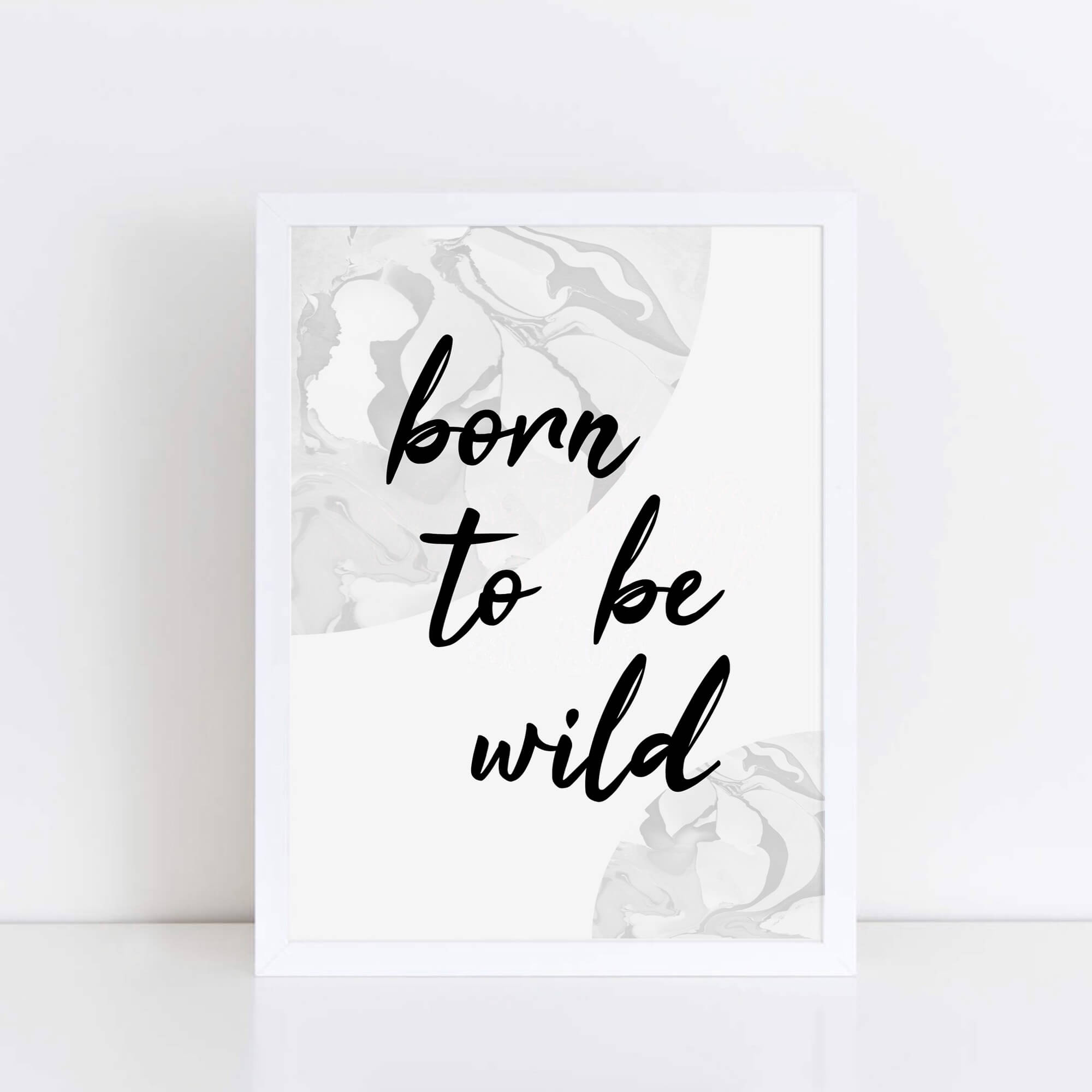 Born To Be Wild Print by SixElevenCreations. Product Code SEP0309