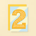 2nd Birthday Card by SixElevenCreations. Reads Pretty sure you can't read yet so this is really for the benefit of the special people who have made sure you got to this significant milestone. Happy second birthday! Product Code SE6002A6