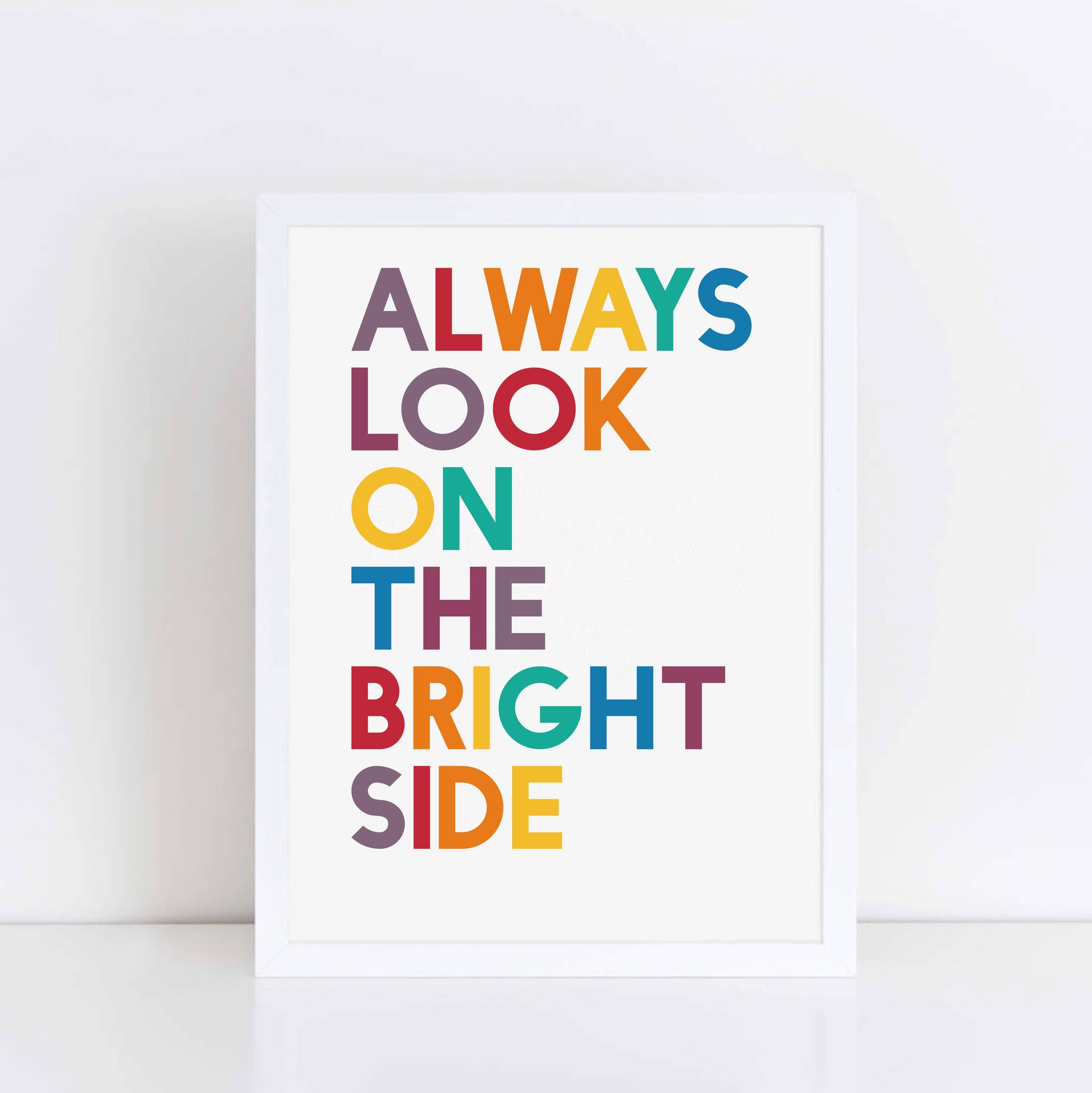 Always Look On The Bright Side Print by SixElevenCreations. Product Code SEP0214