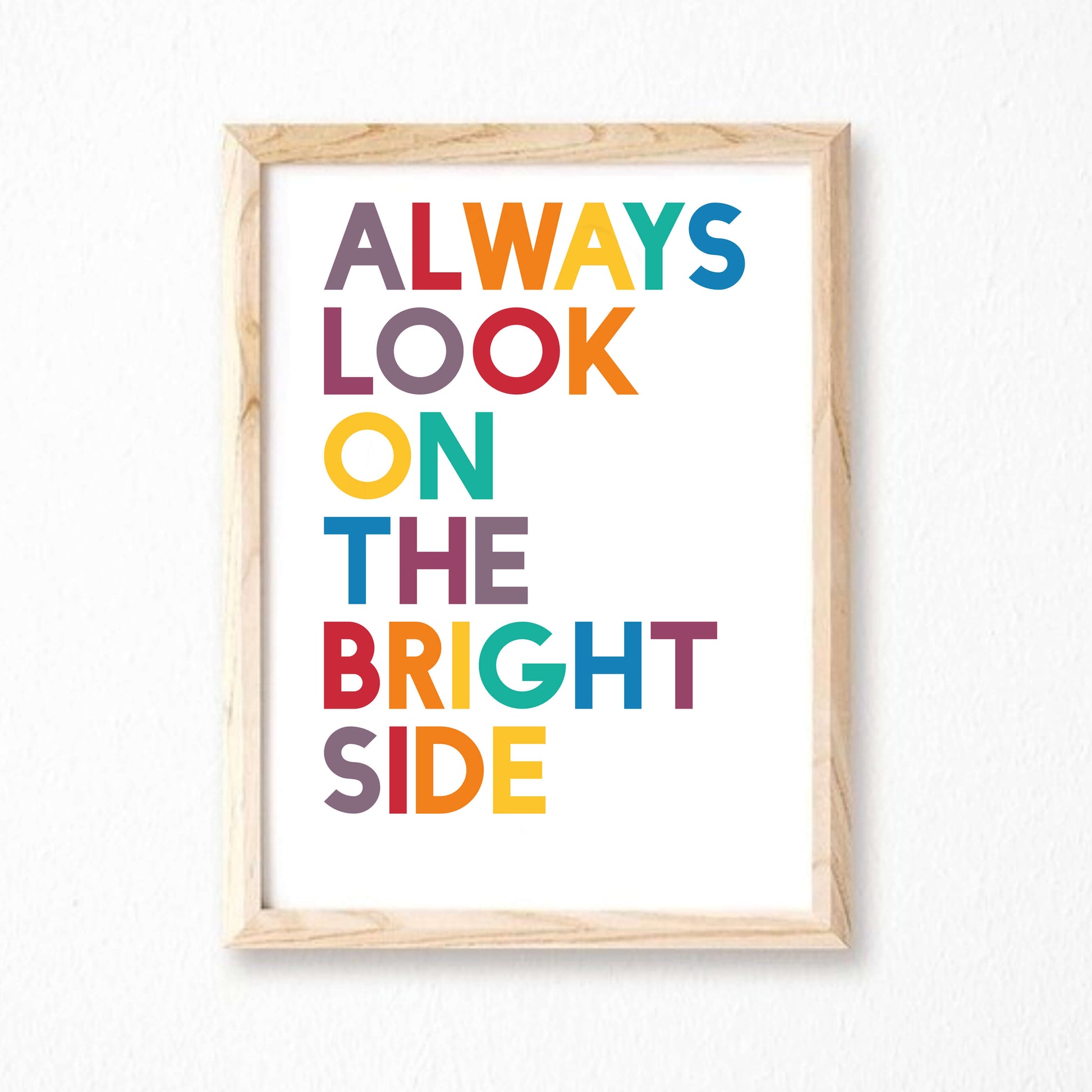 Always Look On The Bright Side Print by SixElevenCreations. Product Code SEP0214