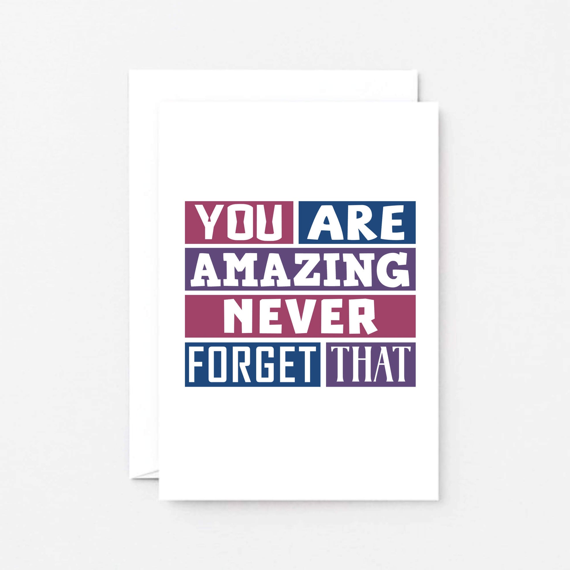 Encouragement Card by SixElevenCreations. Reads You are amazing Never forget that. Product Code SE0256A6