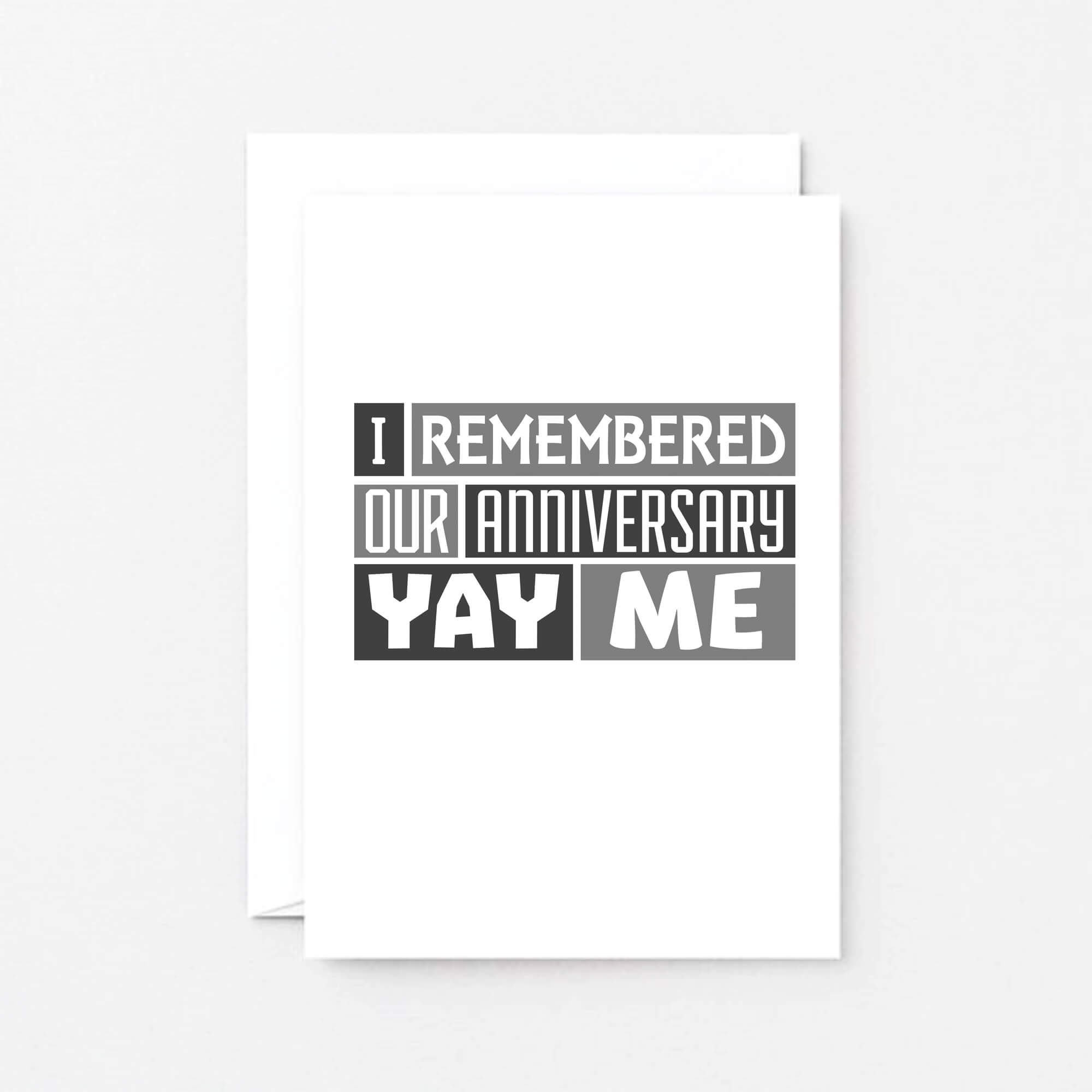 Anniversary Card by SixElevenCreations. Reads I remembered our anniversary. Yay me. Product Code SE0320A6