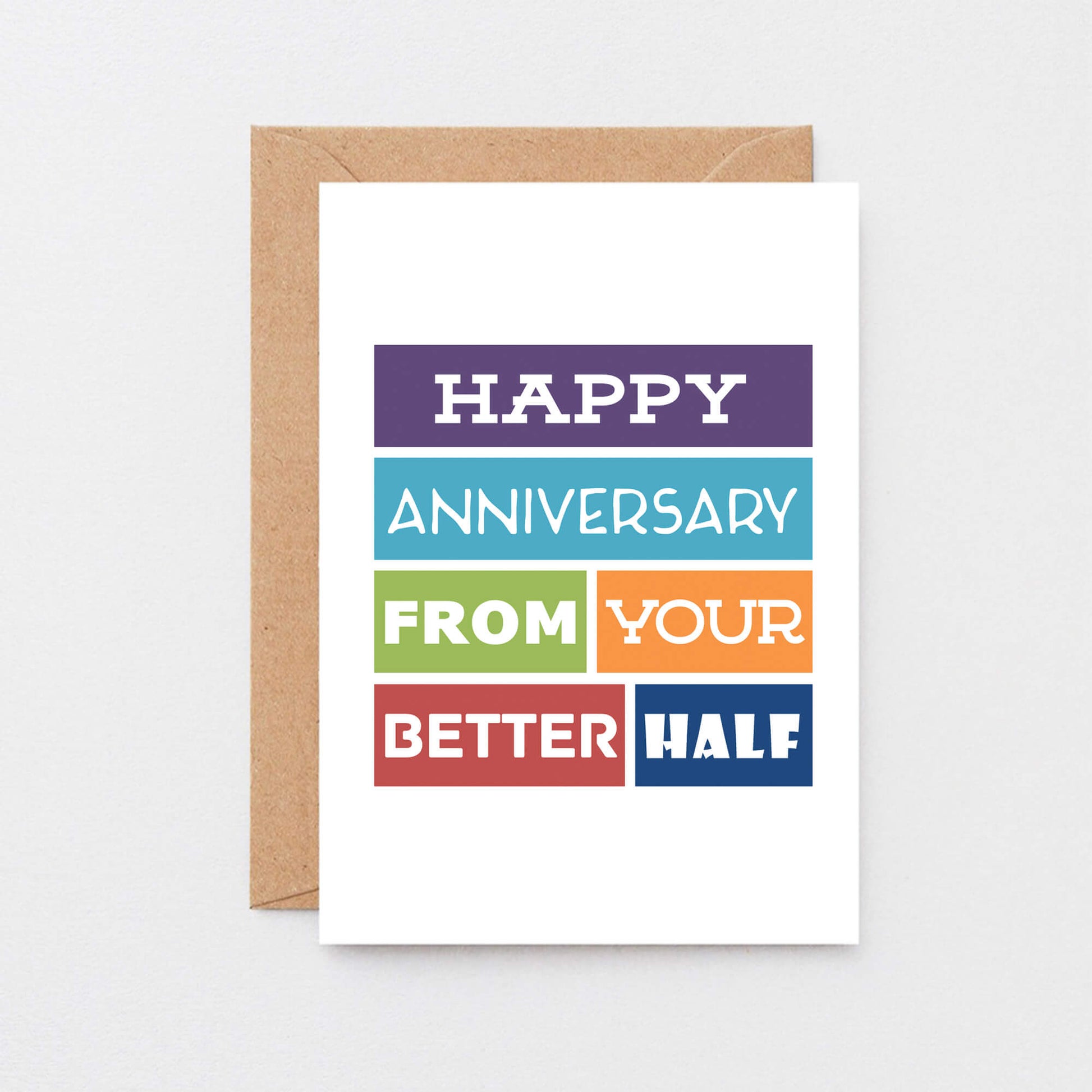 Anniversary Card by SixElevenCreations. Reads Happy anniversary from your better half. Product Code SE0116A6