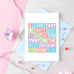 Love Card by SixElevenCreations. Reads I love that we don't have to say out loud that I'm the best decision you ever made. Product Code SE0185A6
