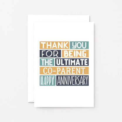 Anniversary Card by SixElevenCreations. Reads Thank you for being the ultimate co-parent. Happy anniversary. Product Code SE0314A6