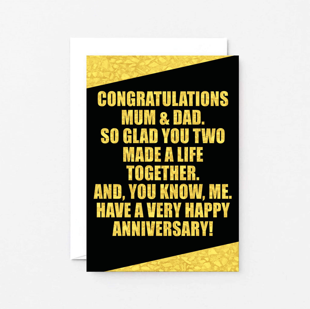 Parents Anniversary Card by SixElevenCreations. Reads Congratulations Mum & Dad. So glad you two made a life together. And, you know, me. Have a very happy anniversary! Product Code SE0857A6