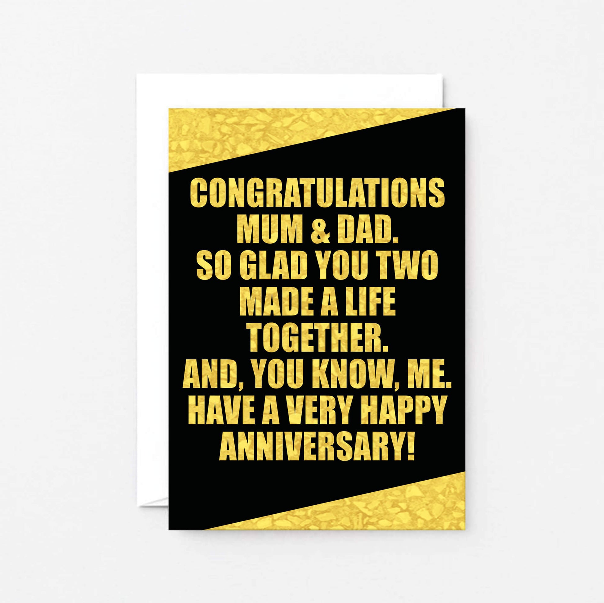 Parents Anniversary Card by SixElevenCreations. Reads Congratulations Mum & Dad. So glad you two made a life together. And, you know, me. Have a very happy anniversary! Product Code SE0857A6