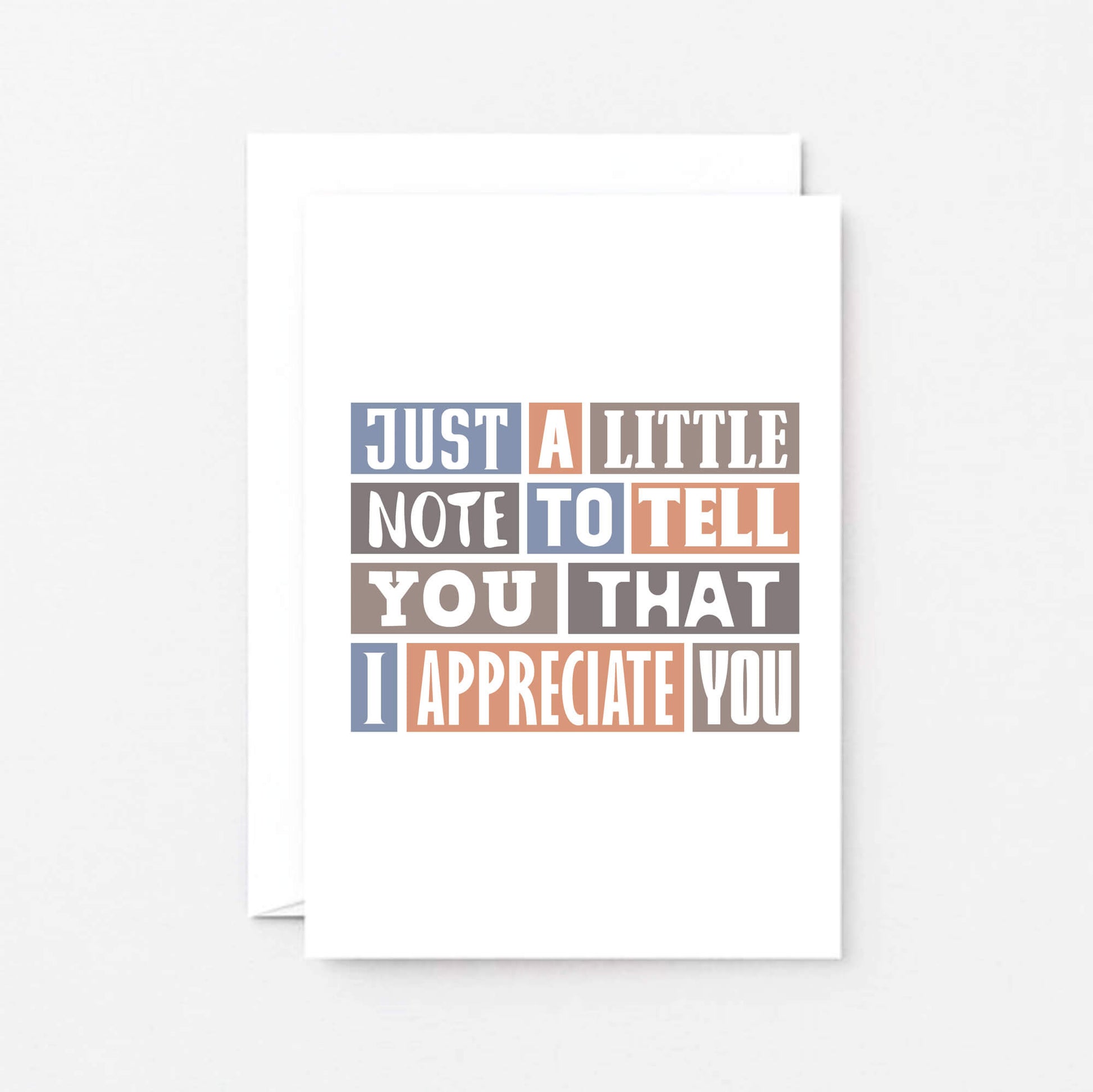 Appreciation Card by SixElevenCreations. Reads Just a little note to tell you that I appreciate you. Product Code SE0234A6