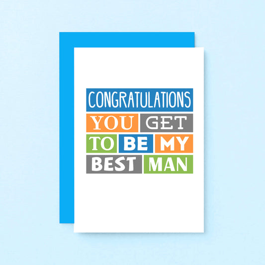 Best Man Card by SixElevenCreations. Reads Congratulations You get to be my best man. Product Code SE0189A6