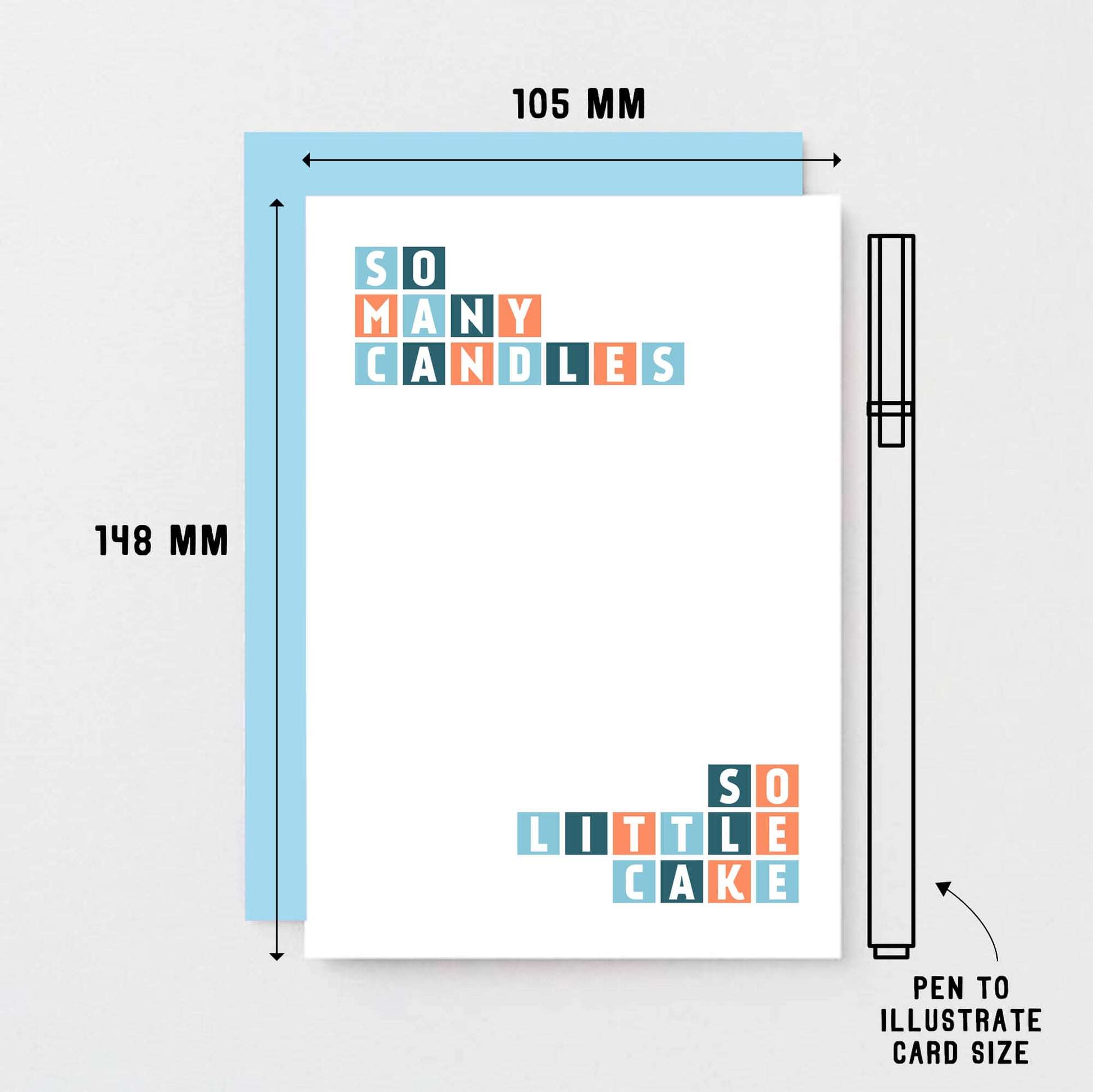 Birthday Card by SixElevenCreations. Reads So many candles So little cake. Product Code SE0290A6