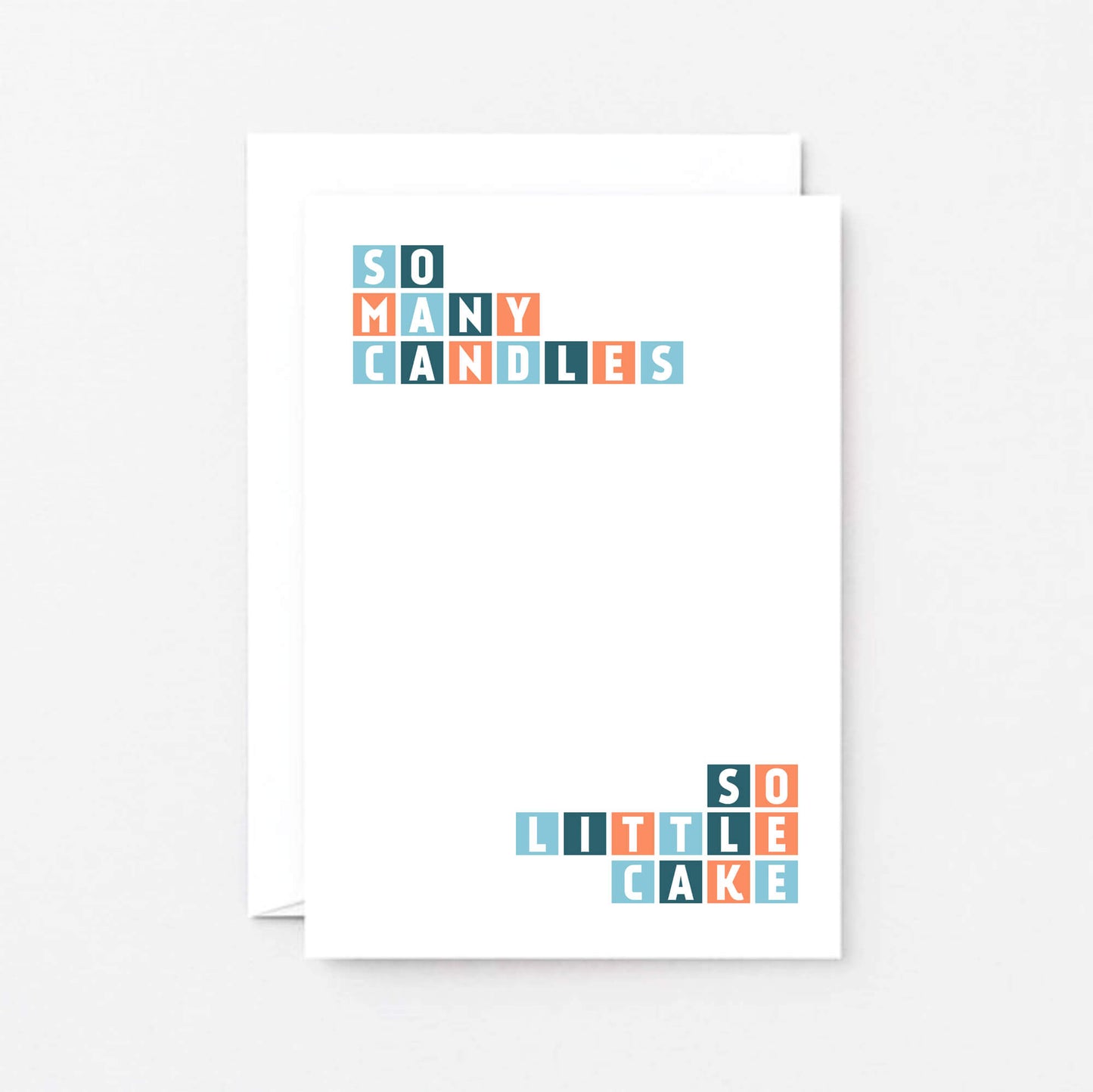 Birthday Card by SixElevenCreations. Reads So many candles So little cake. Product Code SE0290A6
