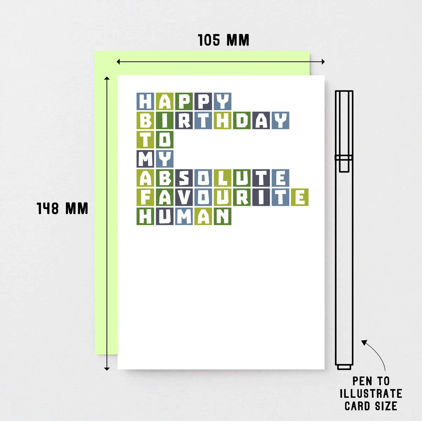 Birthday Card by SixElevenCreations. Reads Happy birthday to my absolute favourite human. Product Code SE0331A6