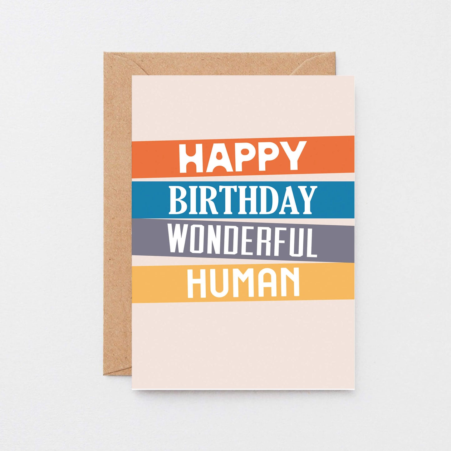 Birthday Card by SixElevenCreations. Reads Happy birthday wonderful human. Product Code SE0501A6