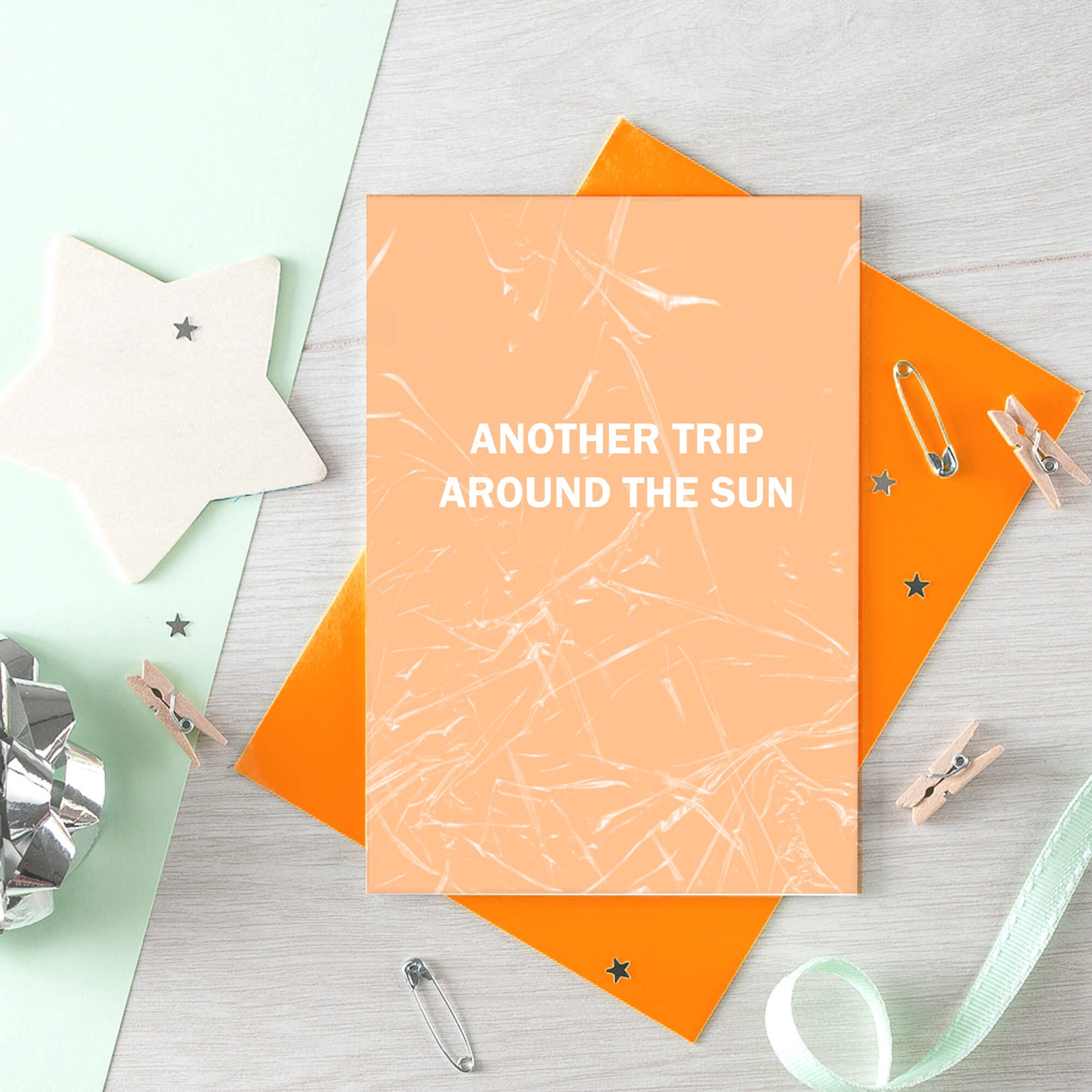 Birthday Card by SixElevenCreations. Reads Another trip around the sun. Product Code SE3052A6