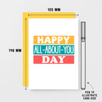 Birthday Card by SixElevenCreations. Reads Happy All-About-You Day. Product Code SE0213A6