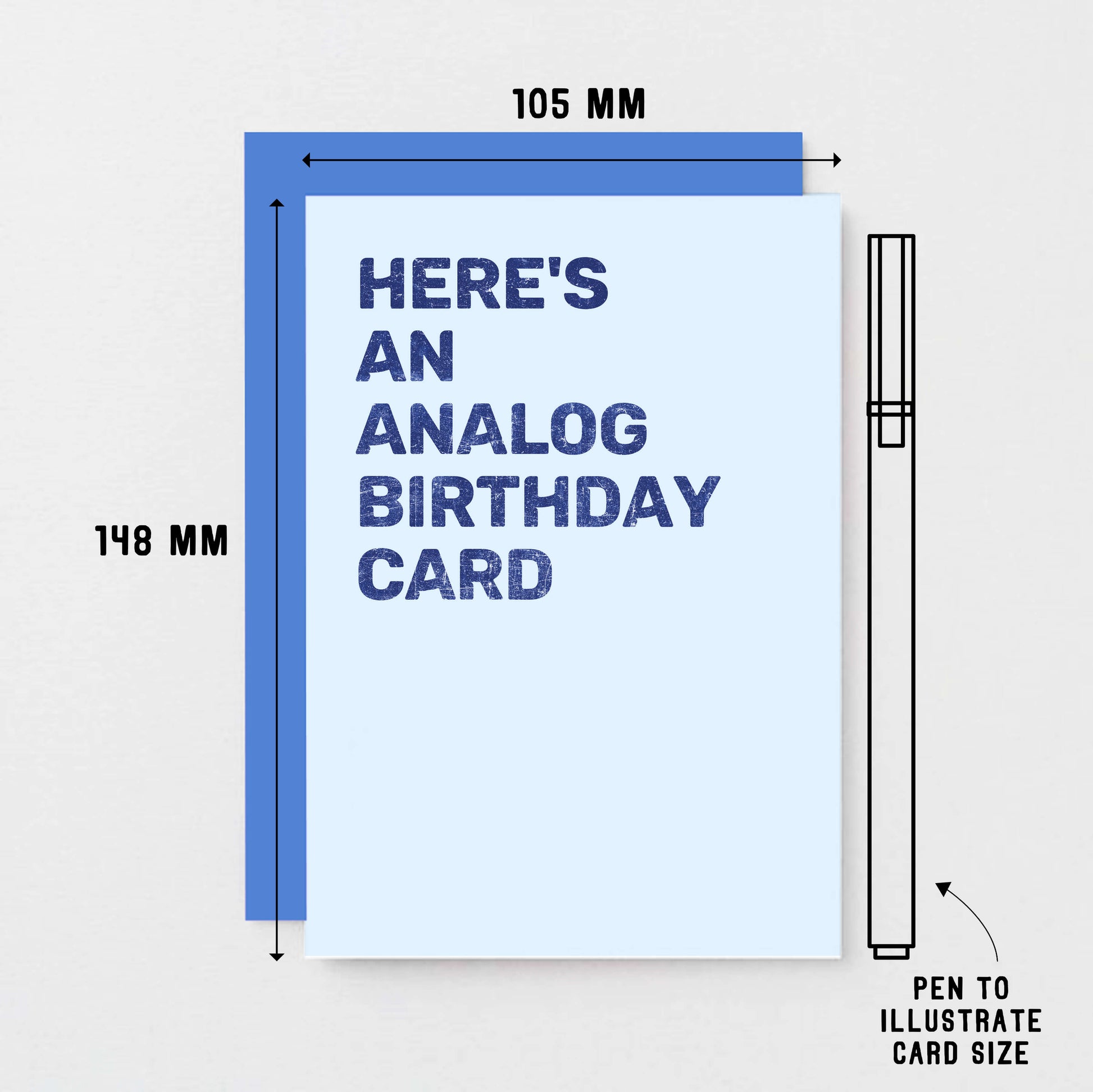 Birthday Card by SixElevenCreations. Reads Here's an analog birthday card. Product Code SE0801A6