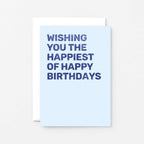 Birthday Card by SixElevenCreations. Reads Wishing you the happiest of happy birthdays. Product Code SE0803A6