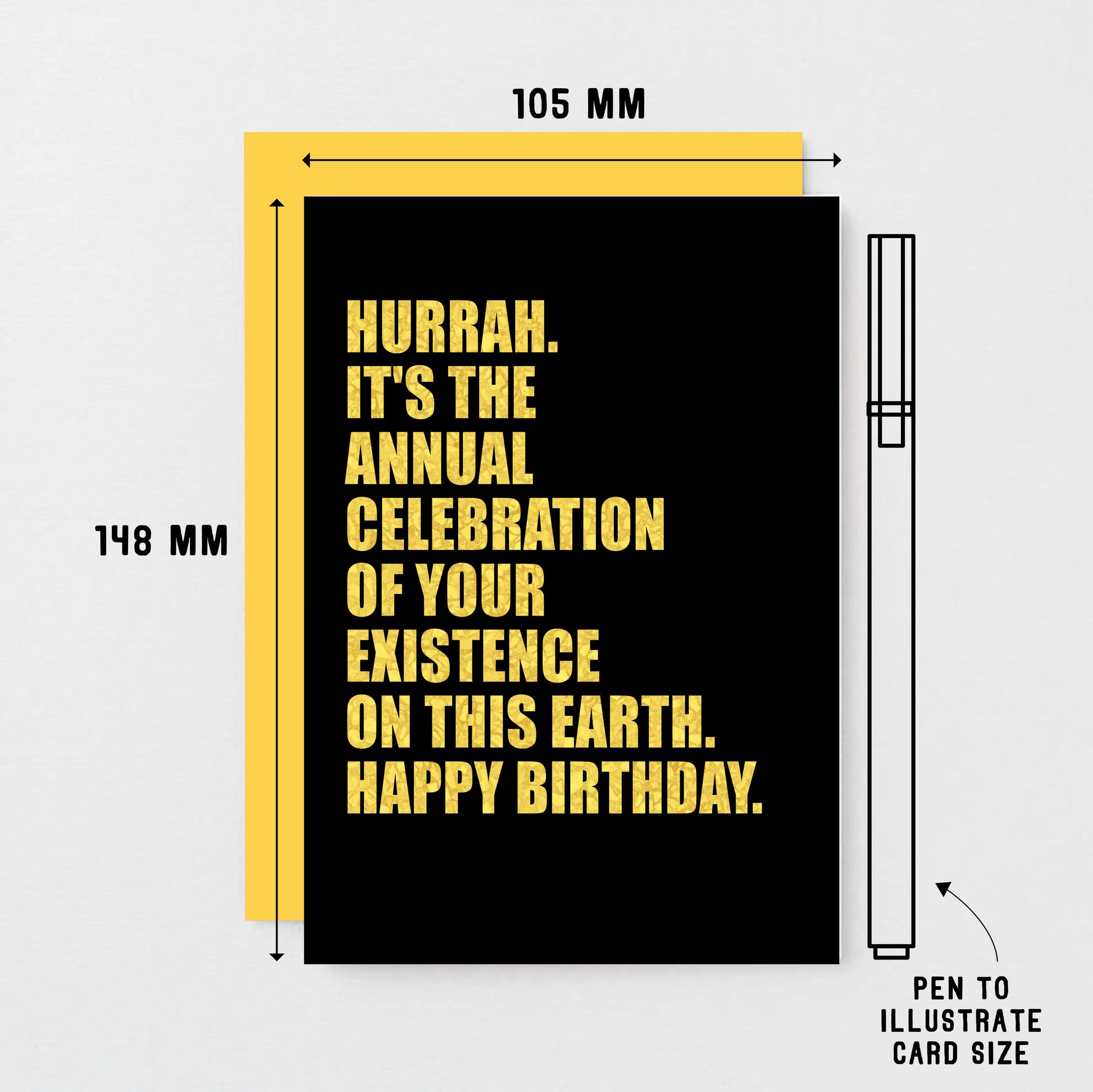 Birthday Card by SixElevenCreations. Reads Hurrah It's the annual celebration of your existence on this earth. Happy birthday. Product Code SE0851A6
