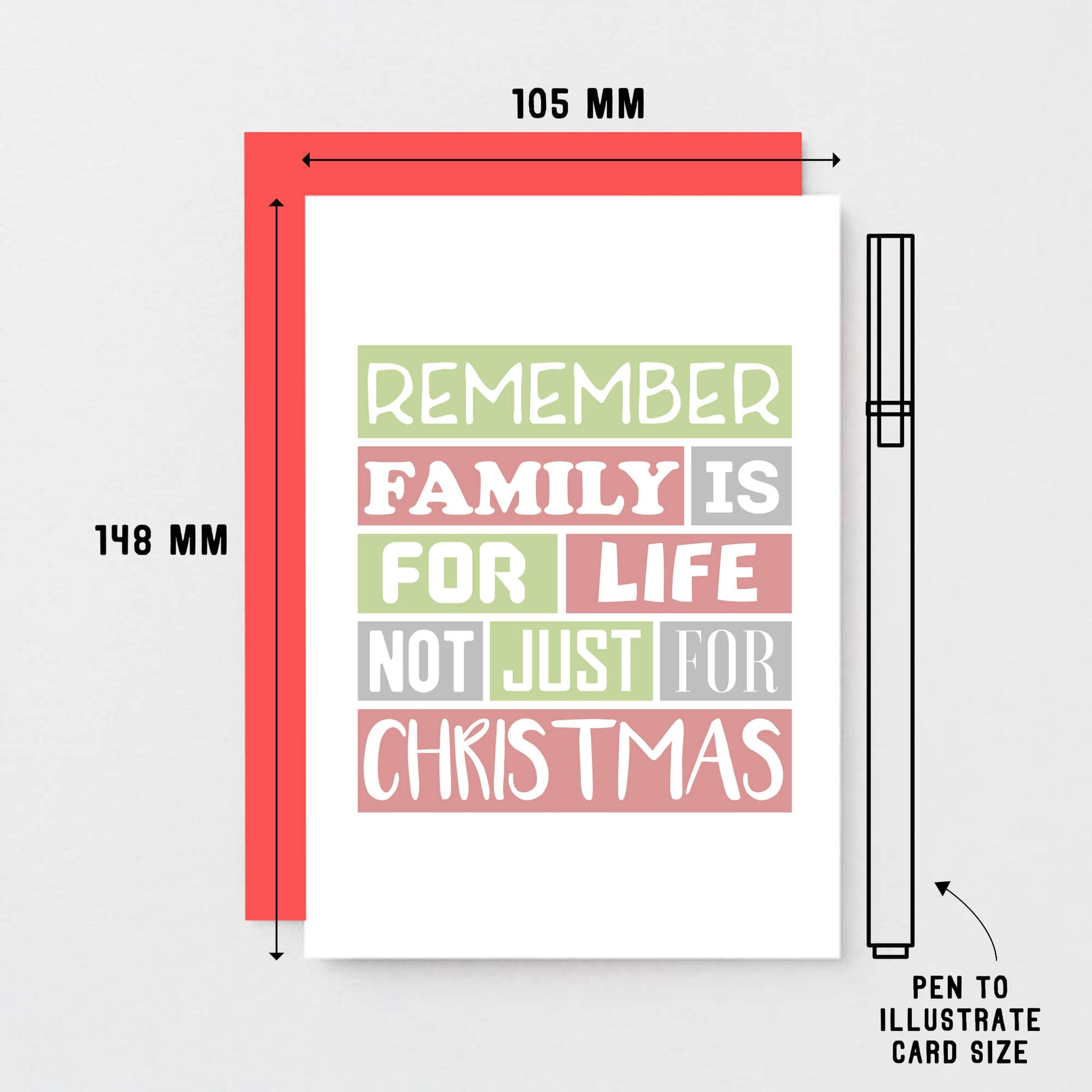 Christmas Card by SixElevenCreations. Reads Remember family is for life not just for Christmas. Product Code SEC0015A6