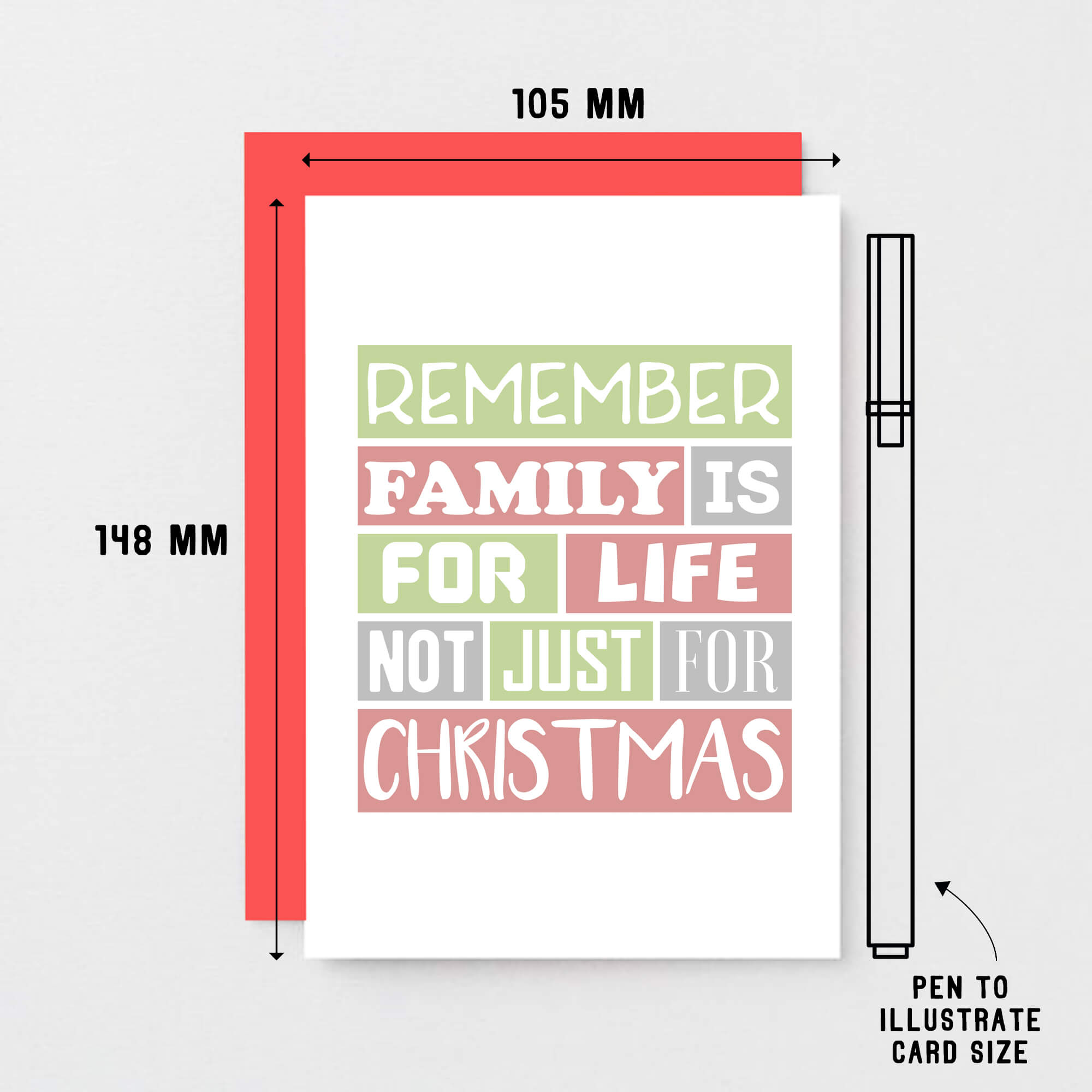 Christmas Card by SixElevenCreations. Reads Remember family is for life not just for Christmas. Product Code SEC0015A6