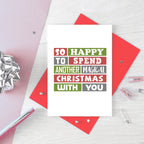 Christmas Card by SixElevenCreations. Reads So happy to spend another magical Christmas with you. Product Code SEC0025A6