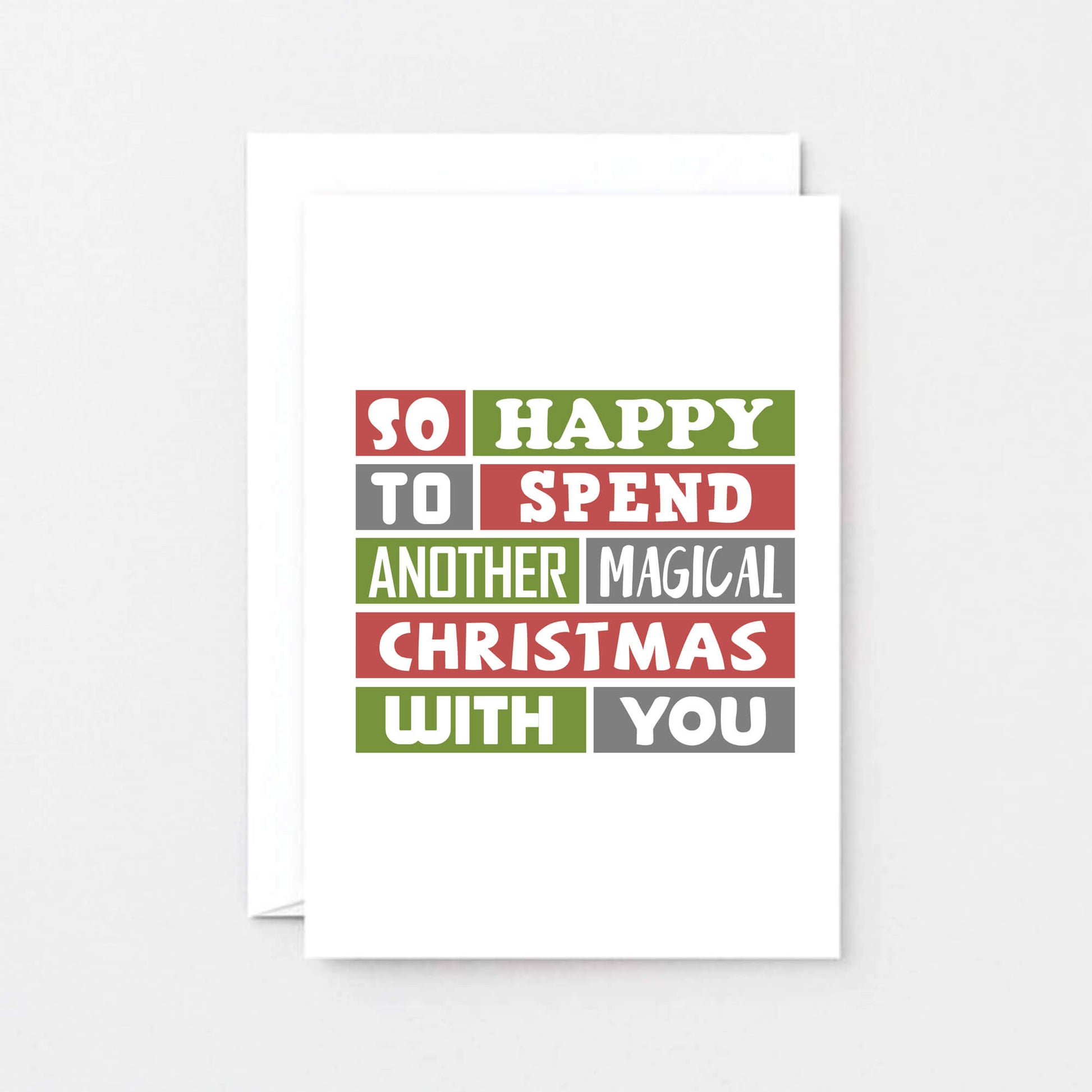 Christmas Card by SixElevenCreations. Reads So happy to spend another magical Christmas with you. Product Code SEC0025A6